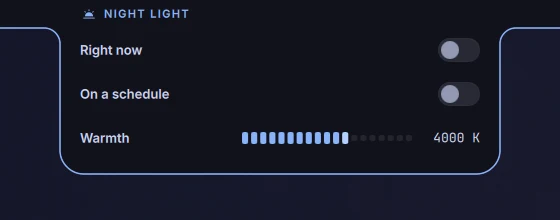 Night light: warmer screen colours, on now or on a schedule.